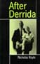 After Derrida
