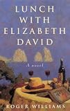 Lunch with Elizabeth David