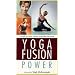 Yoga Fusion - Power [VHS]