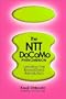 The Ntt Docomo Phenomenon: Leading the Broadband Revolution