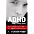 Adhd by Brenton Prosser