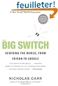 The Big Switch: Rewiring the World, From Edison to Google