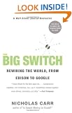 The Big Switch: Rewiring the World, from Edison to Google