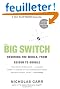 The Big Switch: Rewiring the World, From Edison to Google