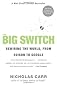The Big Switch