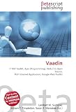 Vaadin: IT Mill Toolkit, Ajax (Programming), Web 2.0, Open Source, Rich Internet Application, Google Web Toolkit
