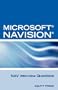 Microsoft NAV Interview Questions: Unofficial Microsoft Navision Business Solution Certification Review