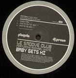 BABY GETS HI 12 INCH (12" SINGLE) UK PLAYOLA 2000