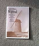 Yesterday's Wirral. No.7, More of Birkenhead, Oxton and Prenton : including Bidston and Upton