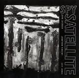 Spy Satellite (John Dierker, Jonathan Vincent, Jeff Arnal) (2002 Audio CD)