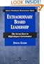 Extraordinary Board Leadership : The Seven Keys to High-Impact Governance (Aspen's Nonprofit Management)