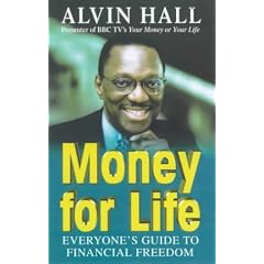 Money for Life: Everyone's Guide to Financial Freedom