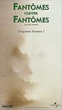 Fantomes contre fantomes [VHS]