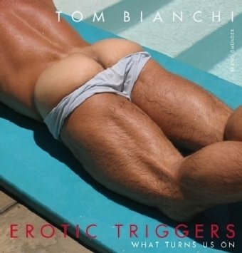 Erotic Triggers: What Turns Us on