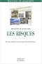 Les Risques