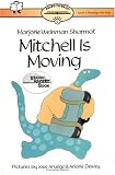 Mitchell Is Moving: Ready -To-Read Level 3  (Paper) (Ready-to-Read)