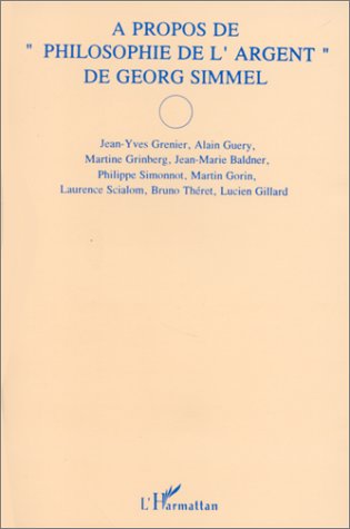 A propos de Philosophie de l'argent de Georg Simmel