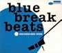 Blue Break Beats 1-4