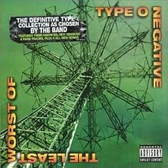 The Least Worst of Type O Negative