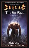 The Diablo: The Sin War #1: Birthright: Birthright Bk. 1 (Diablo: The Sin War, Book 1)