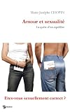 Amour et sexualit� : la qu�te d'un �quilibre