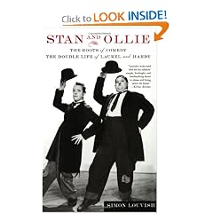 Stan and Ollie: The Roots of Comedy: The Double Life of Laurel and Hardy