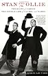 Stan and Ollie: The Roots of Comedy: The Double Life of Laurel and Hardy