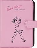 The Bad Girl's Power Planner
