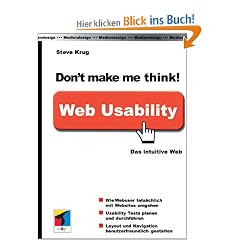 Don't make me think! Web Usability: Das intuitive Web