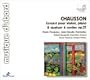 Chausson: Concert Op. 21/ Pi�ce Op. 39