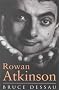 Rowan Atkinson: A Biography