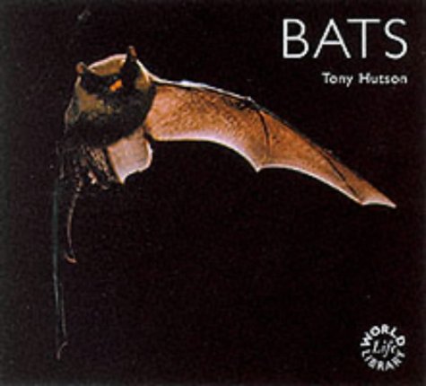 Bats (Worldlife Library)