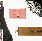 Folk Music In Sweden, Vol. 3: Traditional Folk Music