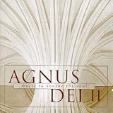 Agnus Dei II: Music to soothe the soul