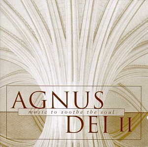Childrens Toyshop  Classical : Agnus Dei II/Choir of New..