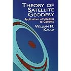Theory of Satellite Geodesy: Applications of Satellites to Geodesy by  William M. Kaula