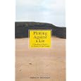 Plotting Against A Lie: A Reading Of Ibsen's An Enemy Of The People by Robert H. Haraldsson