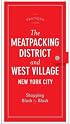 The Pratique Guide, The Meat Packing District and The West Village: Shopping Block by Block (Pratique Guides)