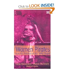 Women Pirates and the Politics of the Jolly Roger