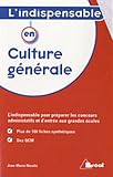 L'indispensable en culture g�n�rale