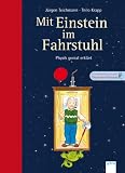 Produkt-Bild: Mit Einstein im Fahrstuhl: Physik genial erkl&auml;rt