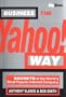 Business the Yahoo Way (Big Shots)