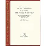 A Descriptive Catalogue Of The Grace K. Babson Collection Of The Works Of Sir Isaac Newton And The Material Relating To Him In The Babson Institute Library, Babson Park, Mass. book cover