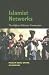 Islamist Networks: The Afghan-Pakistan Connection (The CERI Series in Comparative Politics & International Studies)