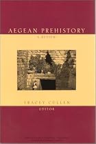 Aegean Prehistory: A Review (American Journal of Archaeology Monographs)