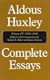 Complete Essays, Vol. 4: 1936-1938