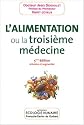 L'Alimentation, ou la troisième médecine