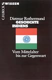 Produkt-Bild: Geschichte Indiens. Vom Mittelalter bis zur Gegenwart