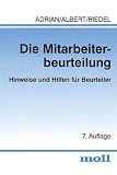 Die Mitarbeiterbeurteilung: Hinweise und Hilfen f�r Beurteiler