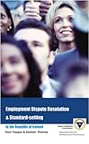 Employment dispute resolution & standard-setting in Ireland